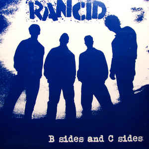 Rancid – B Sides And C Sides