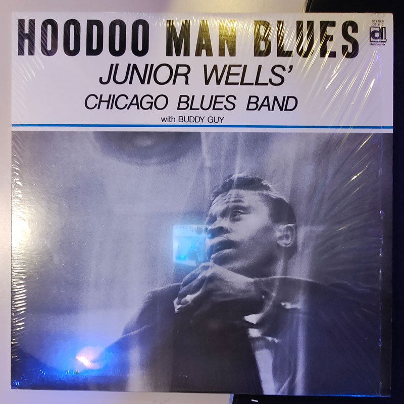 Junior Wells -  Hoodoo Man Blues